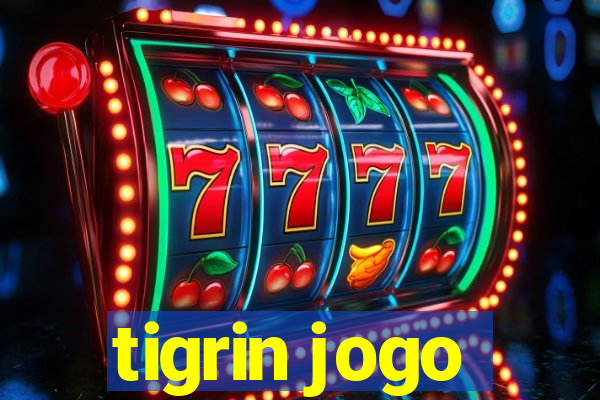 tigrin jogo